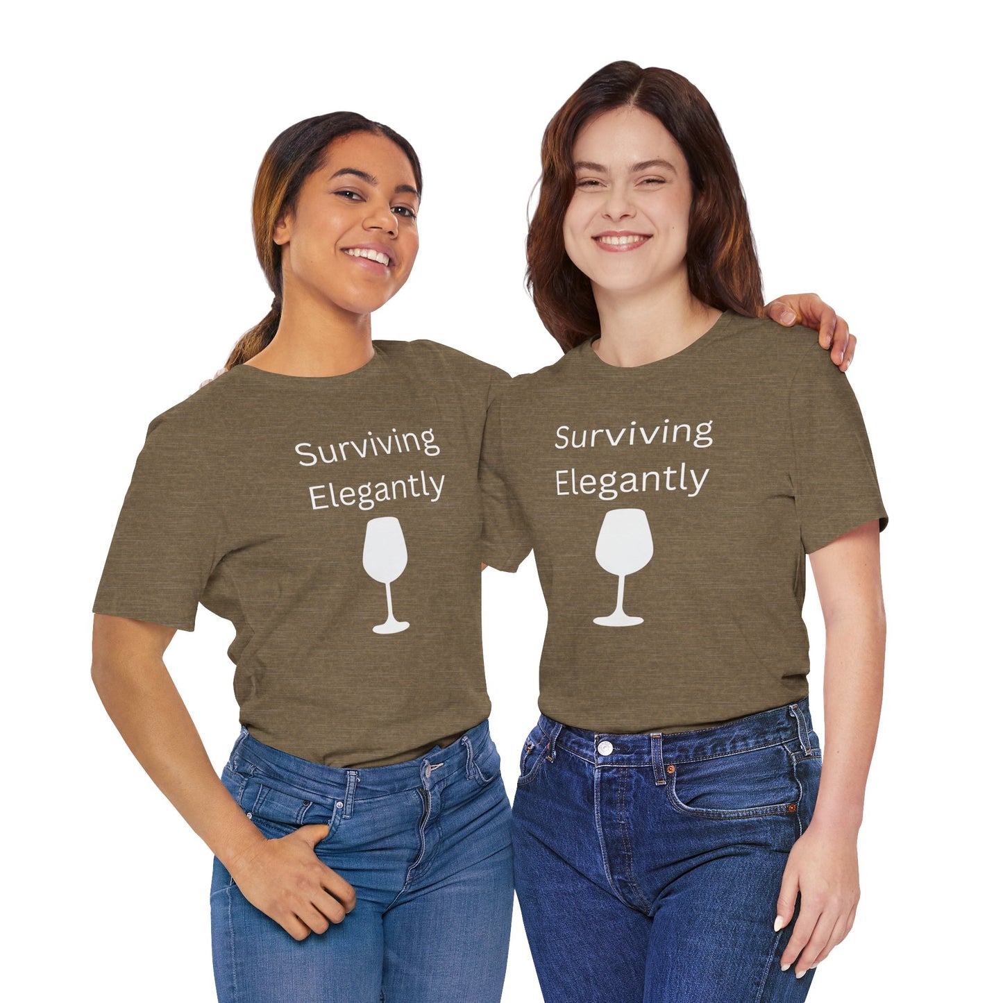 "Surviving Elegantly" Unisex Tee — Inspirational Short Sleeve Shirt