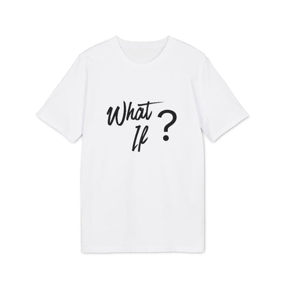 What if T-Shirt — Thoughtful Minimalist Graphic Tee