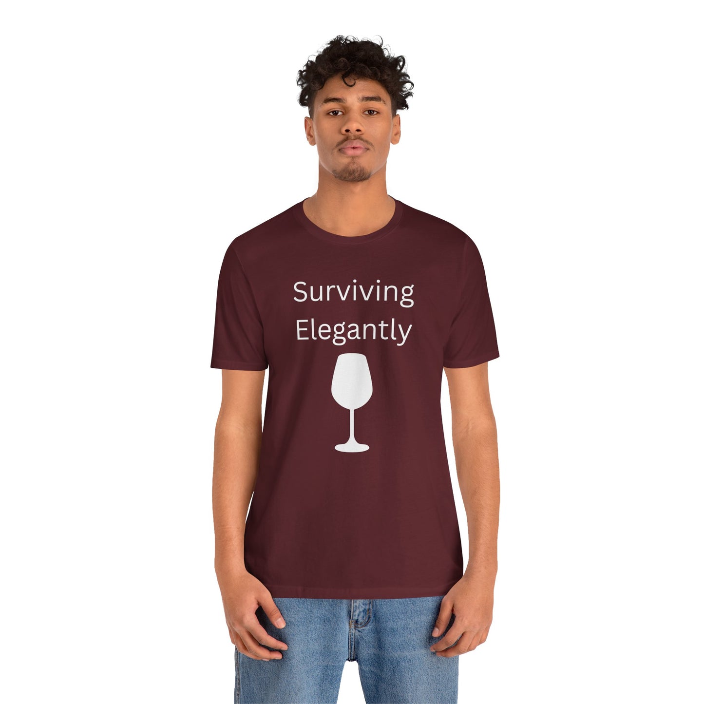 "Surviving Elegantly" Unisex Tee — Inspirational Short Sleeve Shirt