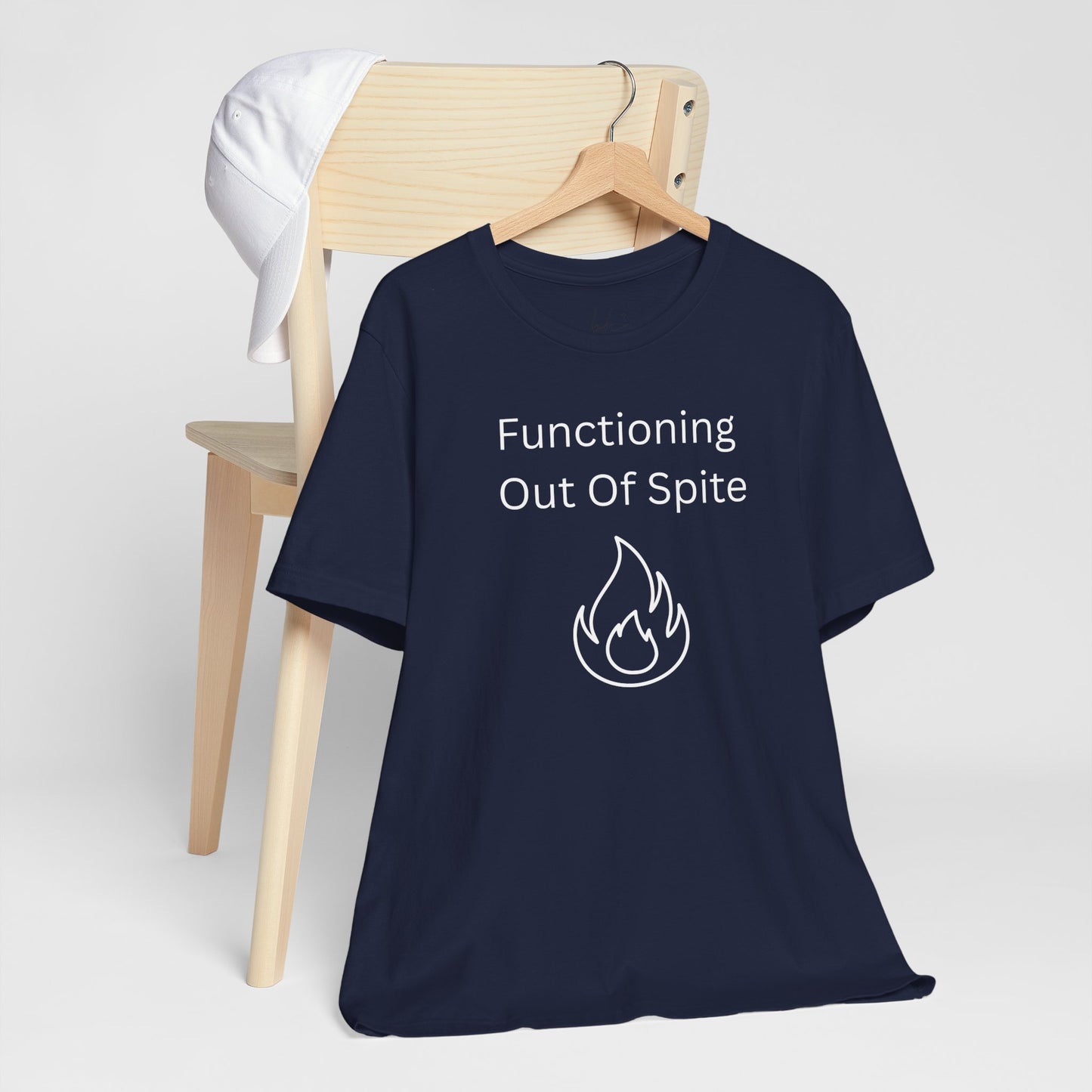 "Functioning Out of Spite" Unisex T-Shirt — Motivational Graphic Tee