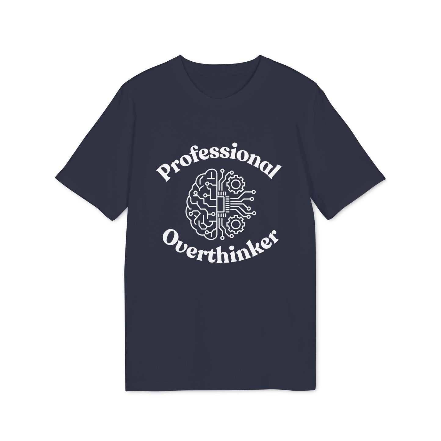 Professional Overthinker T-Shirt