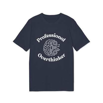 Professional Overthinker T-Shirt