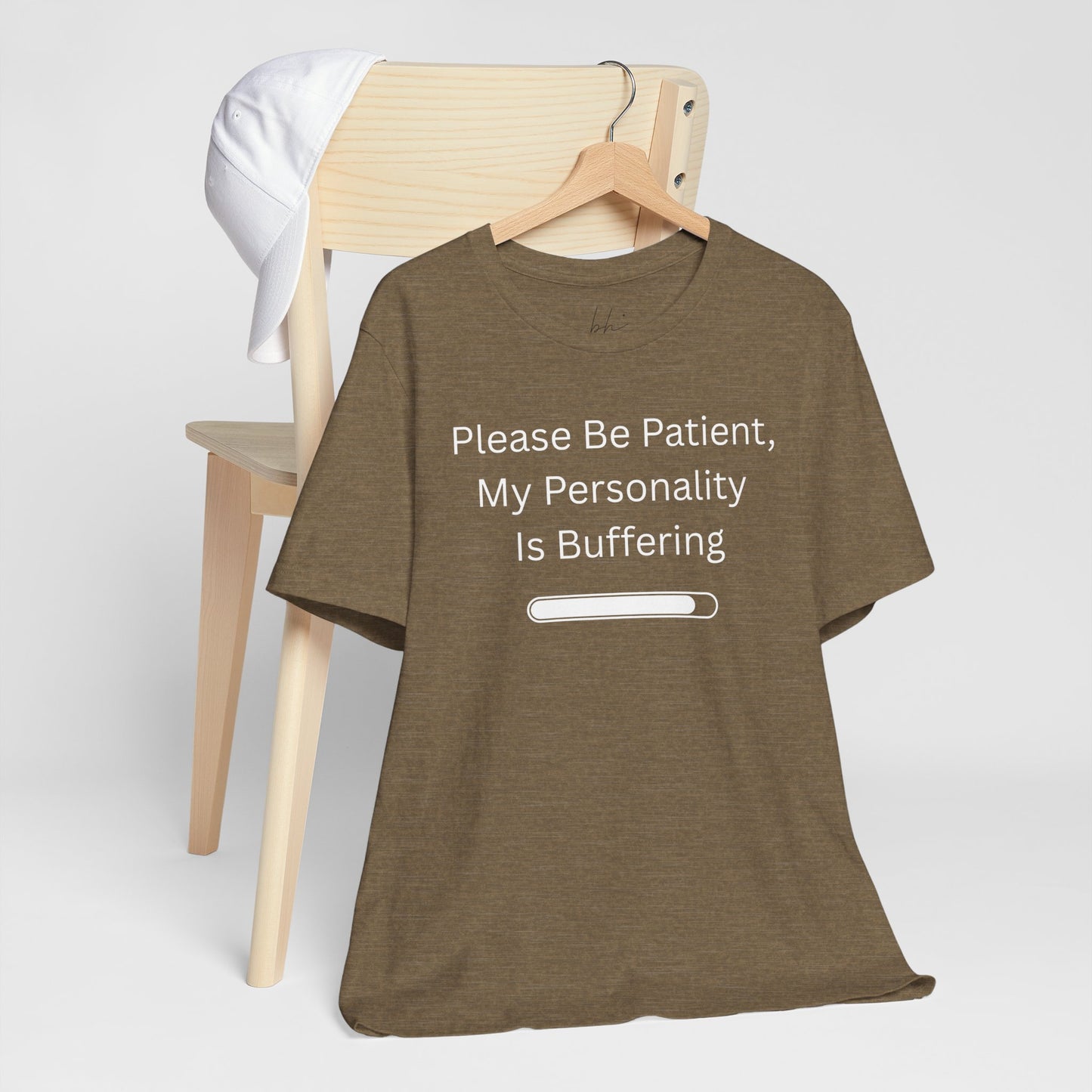 "Please Be Patient My Personality Is Buffering" Unisex Tee — Funny Graphic T‑Shirt