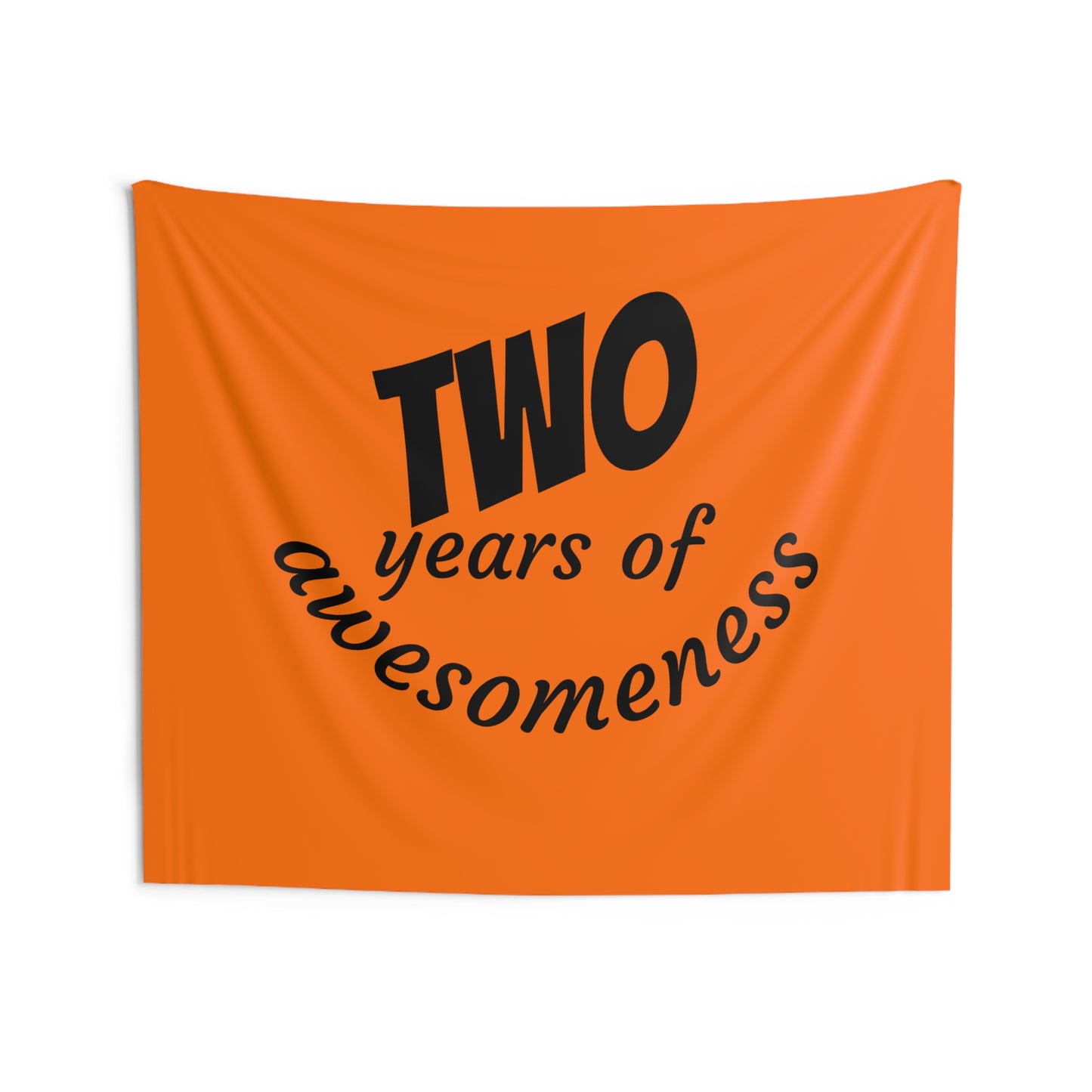 Tapestry - "Two Years of Awesomeness" Bright Orange Wall Hanging