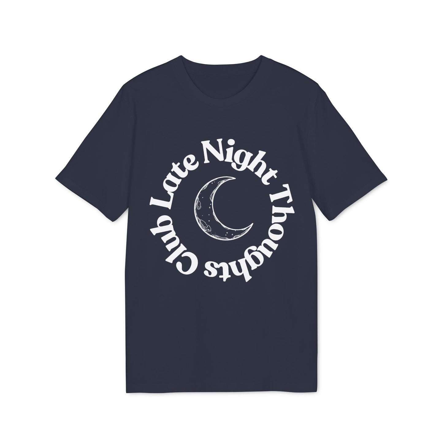 Late Night Thoughts Club T-Shirt — Creator 2.0