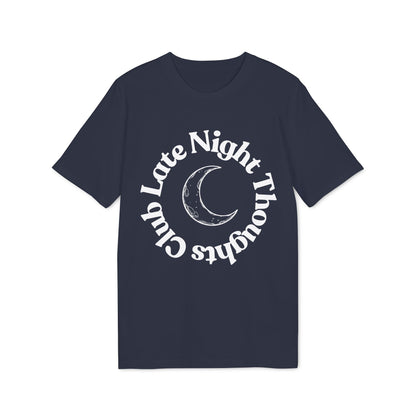 Late Night Thoughts Club T-Shirt — Creator 2.0