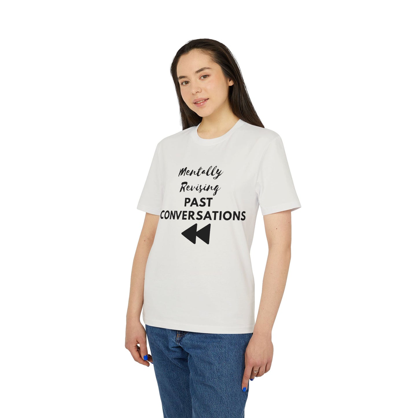 Mentally Revising Past Conversations T-Shirt — Relatable Creator Tee