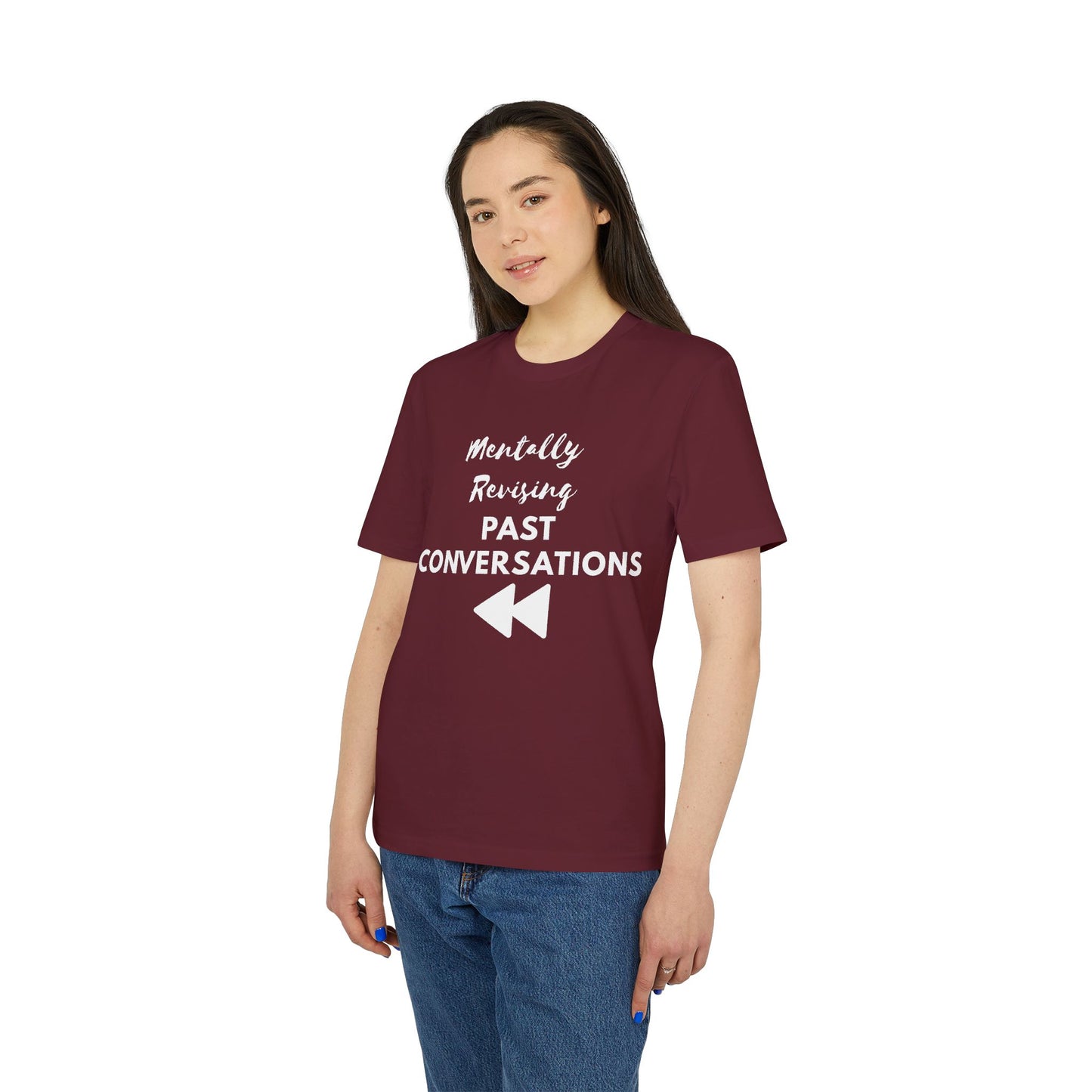 Mentally Revising Past Conversations T-Shirt — Relatable Creator Tee