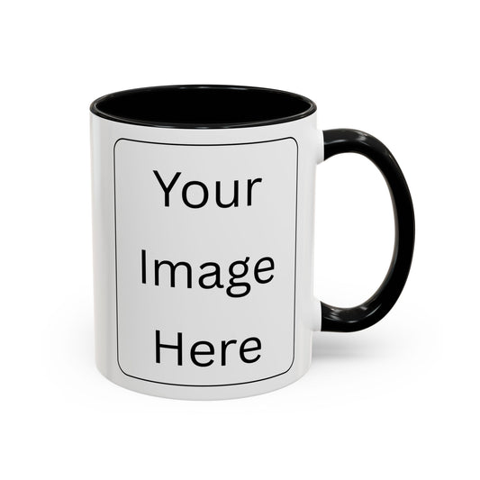 Custom Accent Coffee Mug – Personalized Image & Photo Upload (11oz or 15oz)