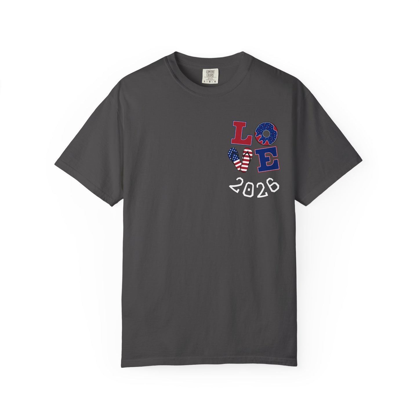 Love 2026 T-Shirt — Patriotic Heart LO?E Design