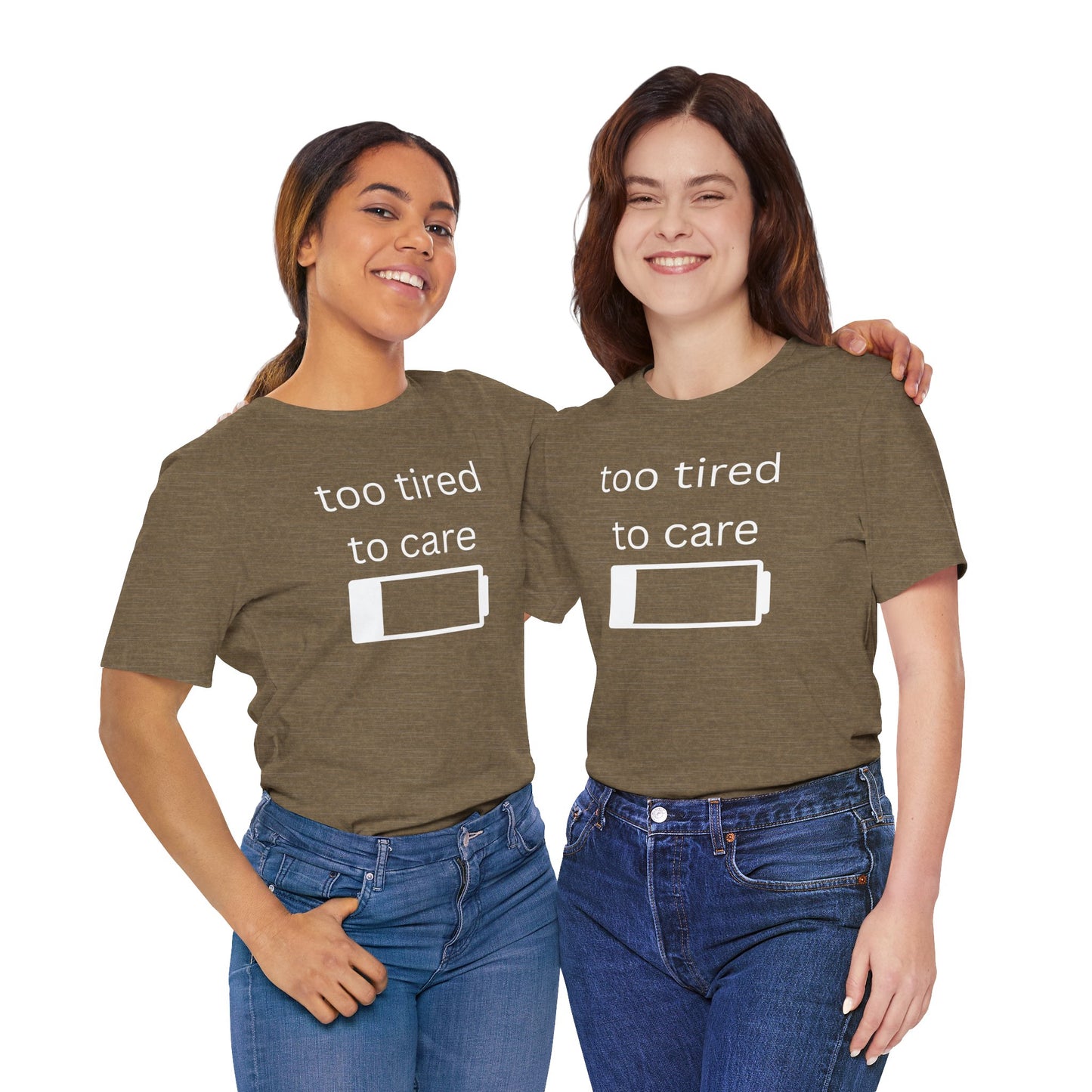 "Too Tired To Care" Unisex T‑Shirt — Low Battery Graphic Tee