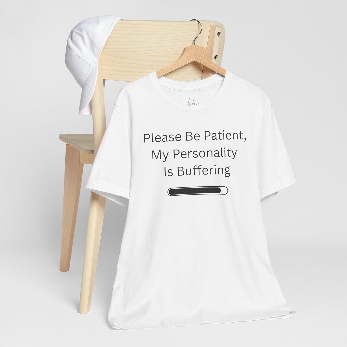 "Please Be Patient My Personality Is Buffering" Unisex Tee — Funny Graphic T‑Shirt