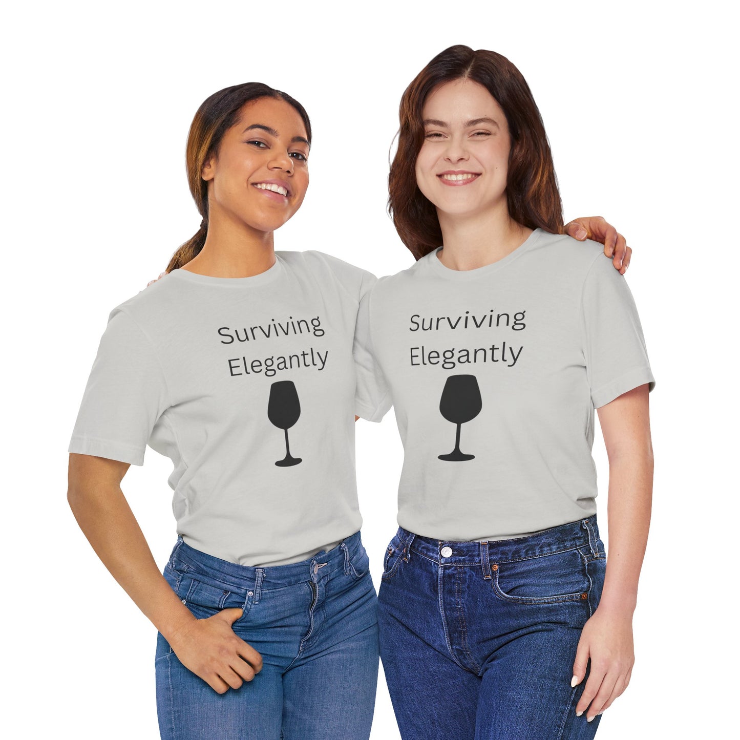 "Surviving Elegantly" Unisex Tee — Inspirational Short Sleeve Shirt