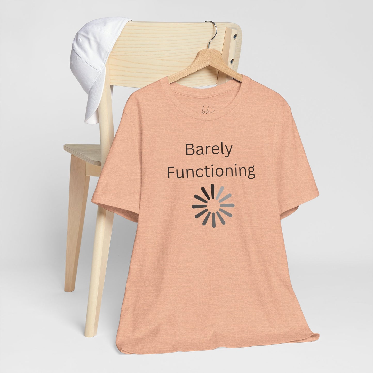 "Barely Functioning" Unisex T-Shirt — Funny Loading Graphic Tee
