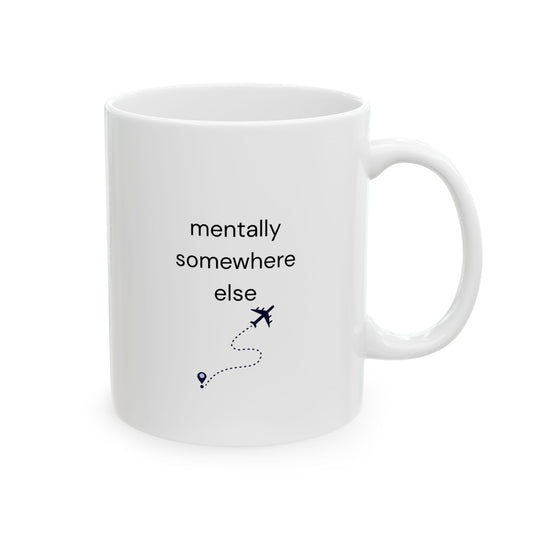 mentally somewhere else mug | ceramic coffee cup with airplane doodle
