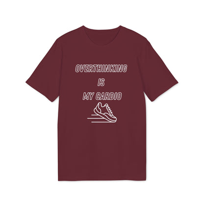 Overthinking Is My Cardio T-Shirt — Funny Creator Tee for Thinkers & Creatives
