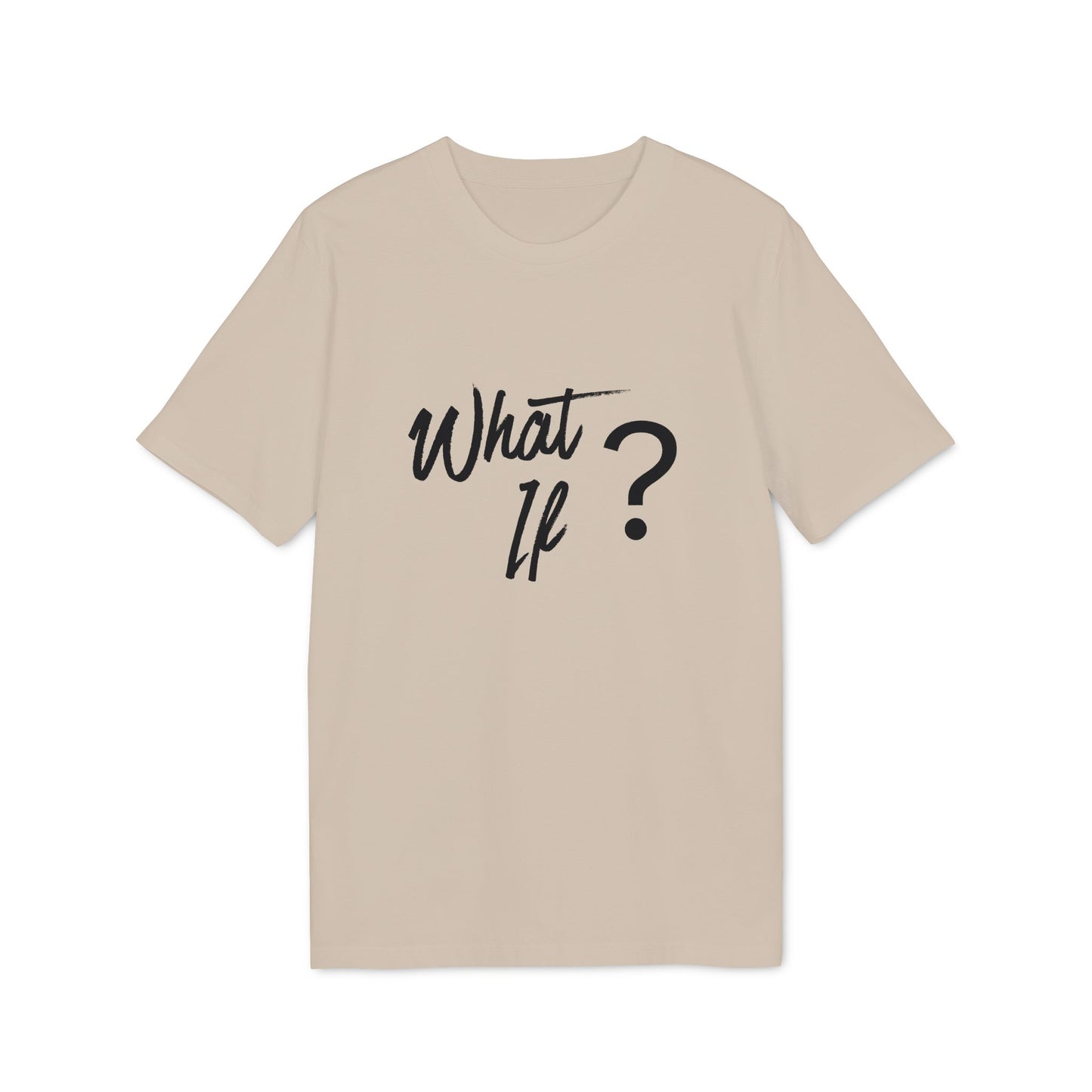 What if T-Shirt — Thoughtful Minimalist Graphic Tee