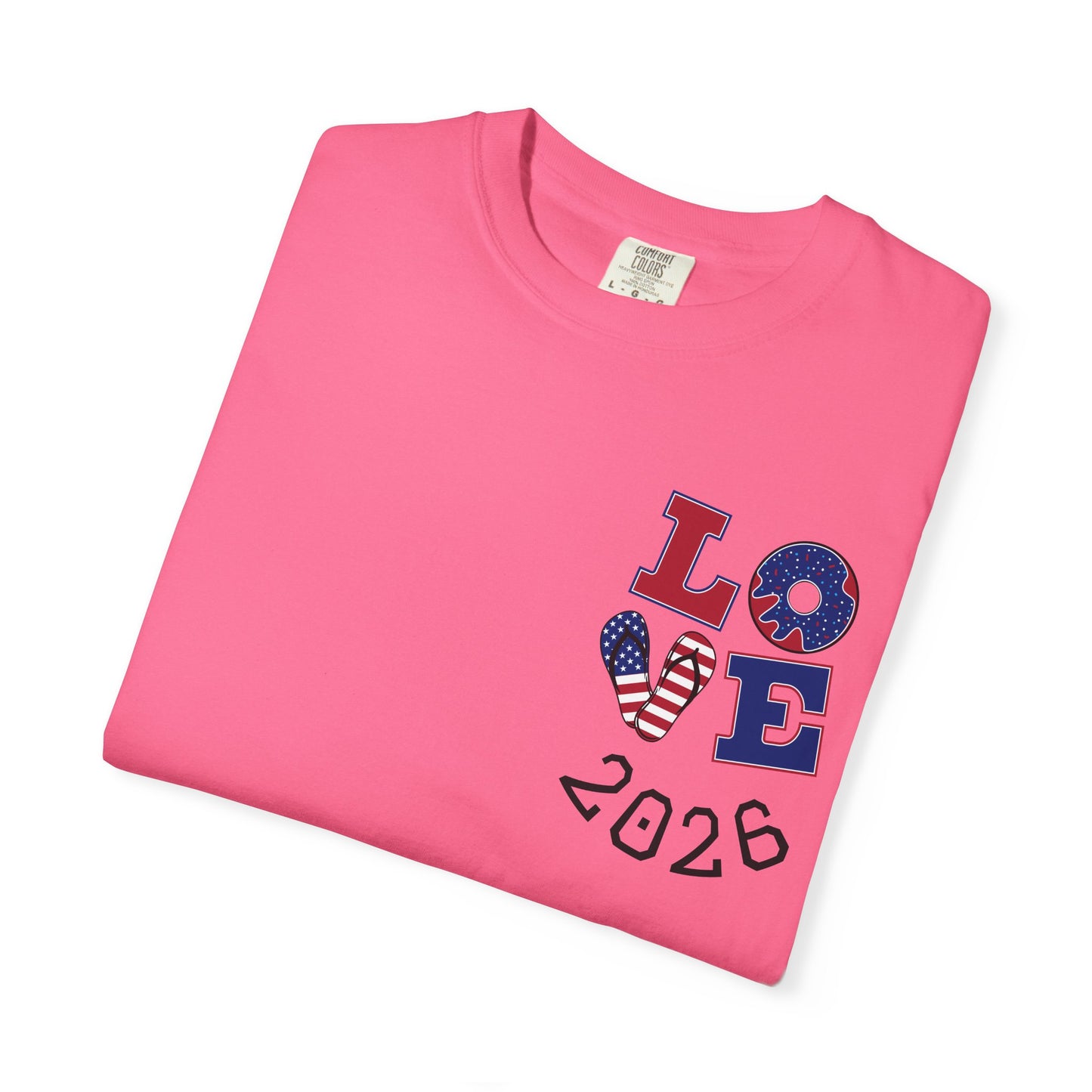 Love 2026 T-Shirt — Patriotic Heart LO?E Design