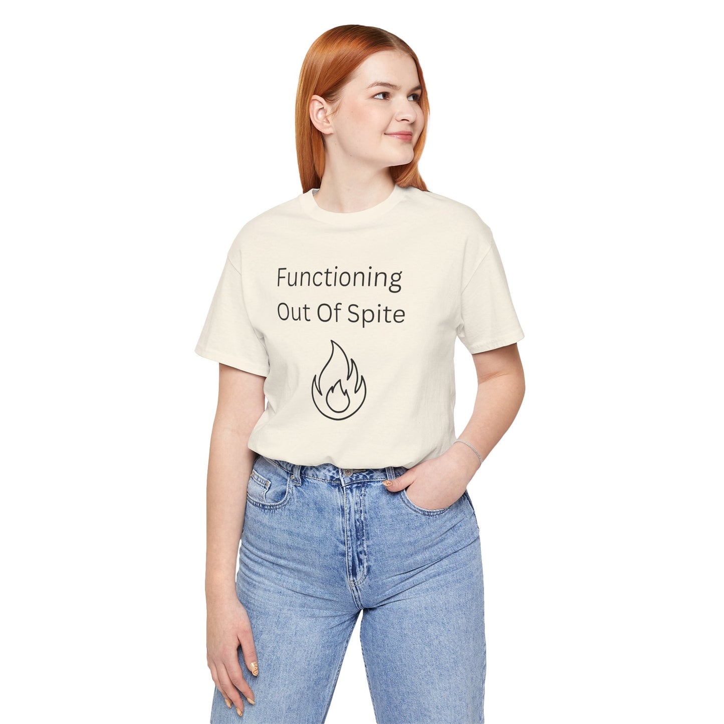 "Functioning Out of Spite" Unisex T-Shirt — Motivational Graphic Tee