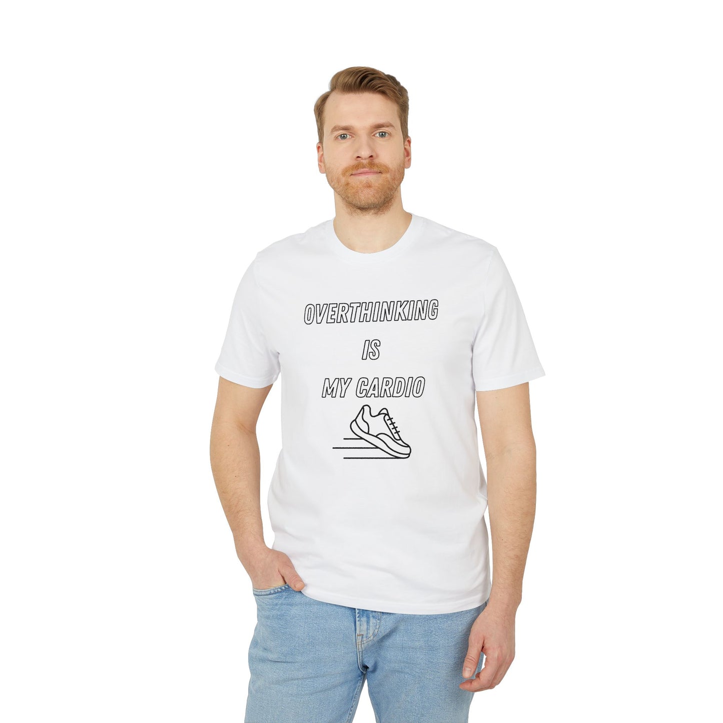 Overthinking Is My Cardio T-Shirt — Funny Creator Tee for Thinkers & Creatives