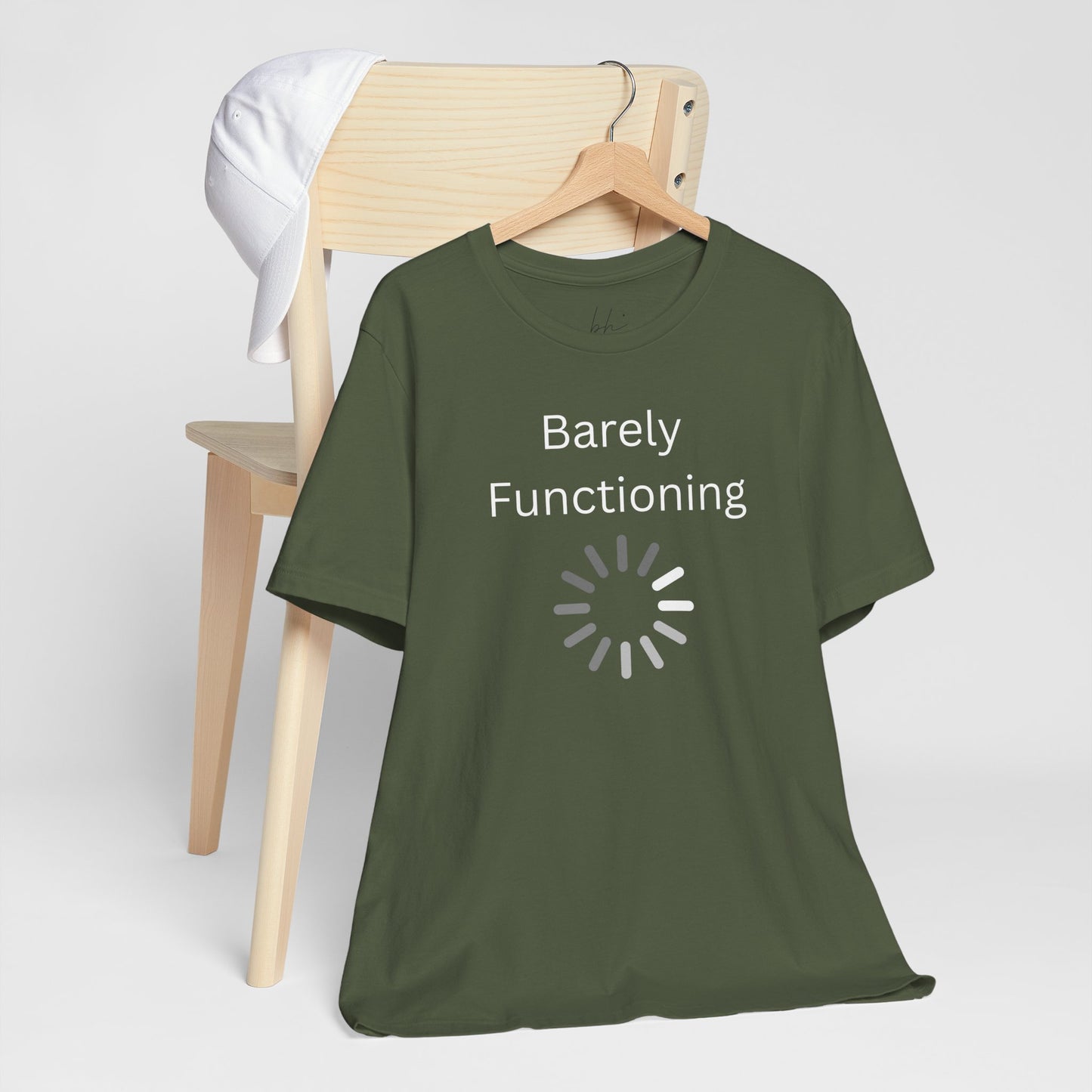 "Barely Functioning" Unisex T-Shirt — Funny Loading Graphic Tee