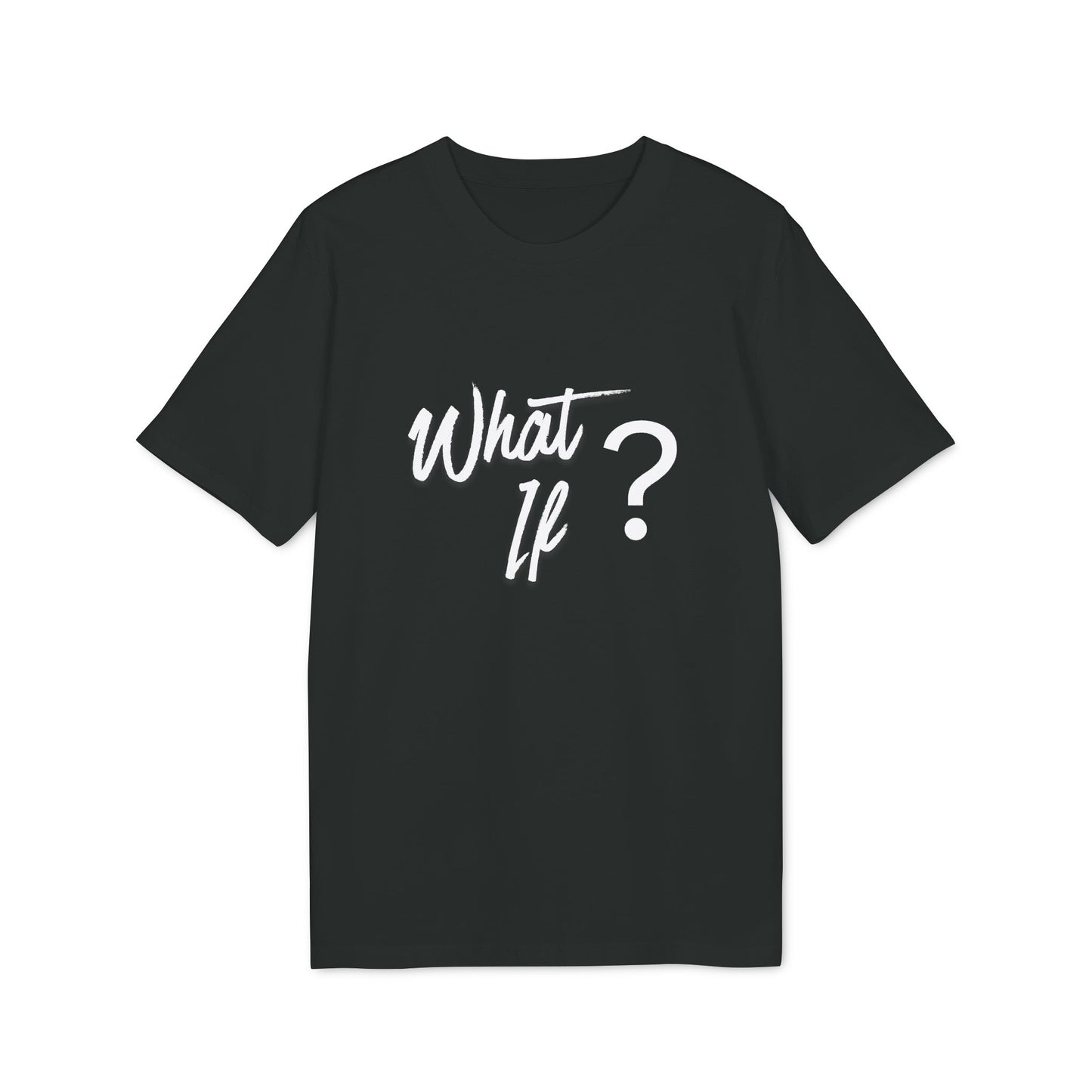 What if T-Shirt — Thoughtful Minimalist Graphic Tee
