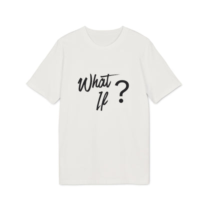What if T-Shirt — Thoughtful Minimalist Graphic Tee