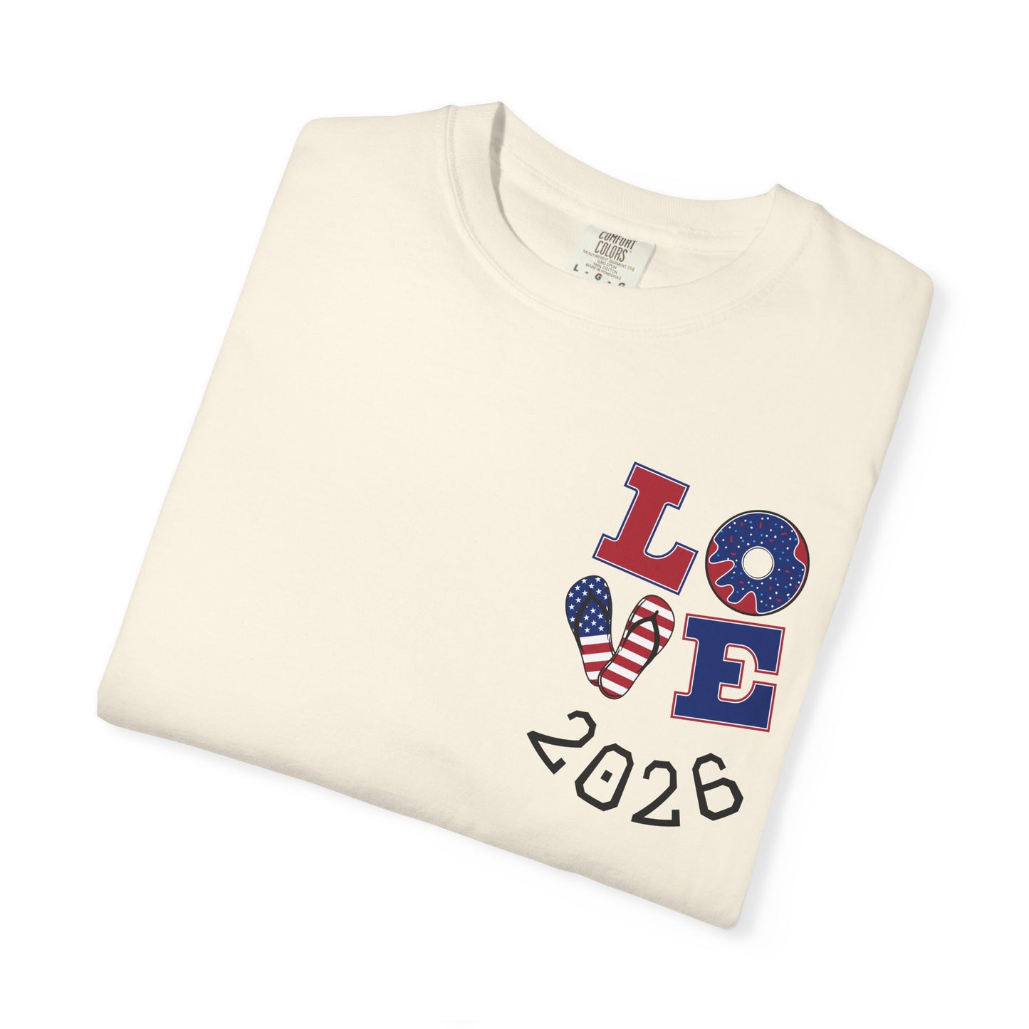 Love 2026 T-Shirt — Patriotic Heart LO?E Design