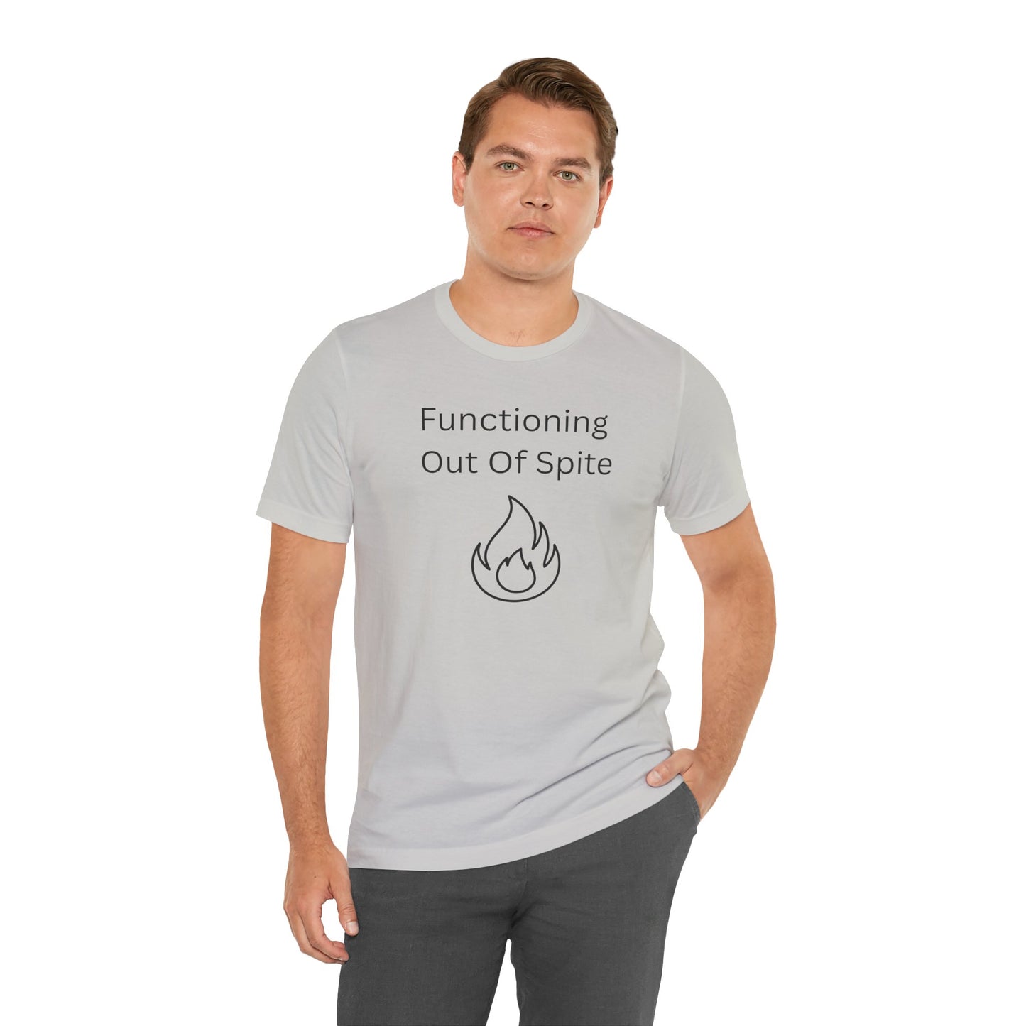 "Functioning Out of Spite" Unisex T-Shirt — Motivational Graphic Tee