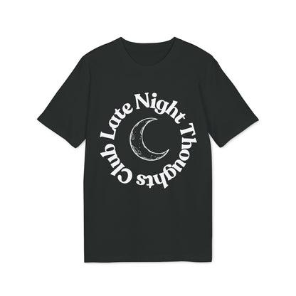 Late Night Thoughts Club T-Shirt — Creator 2.0