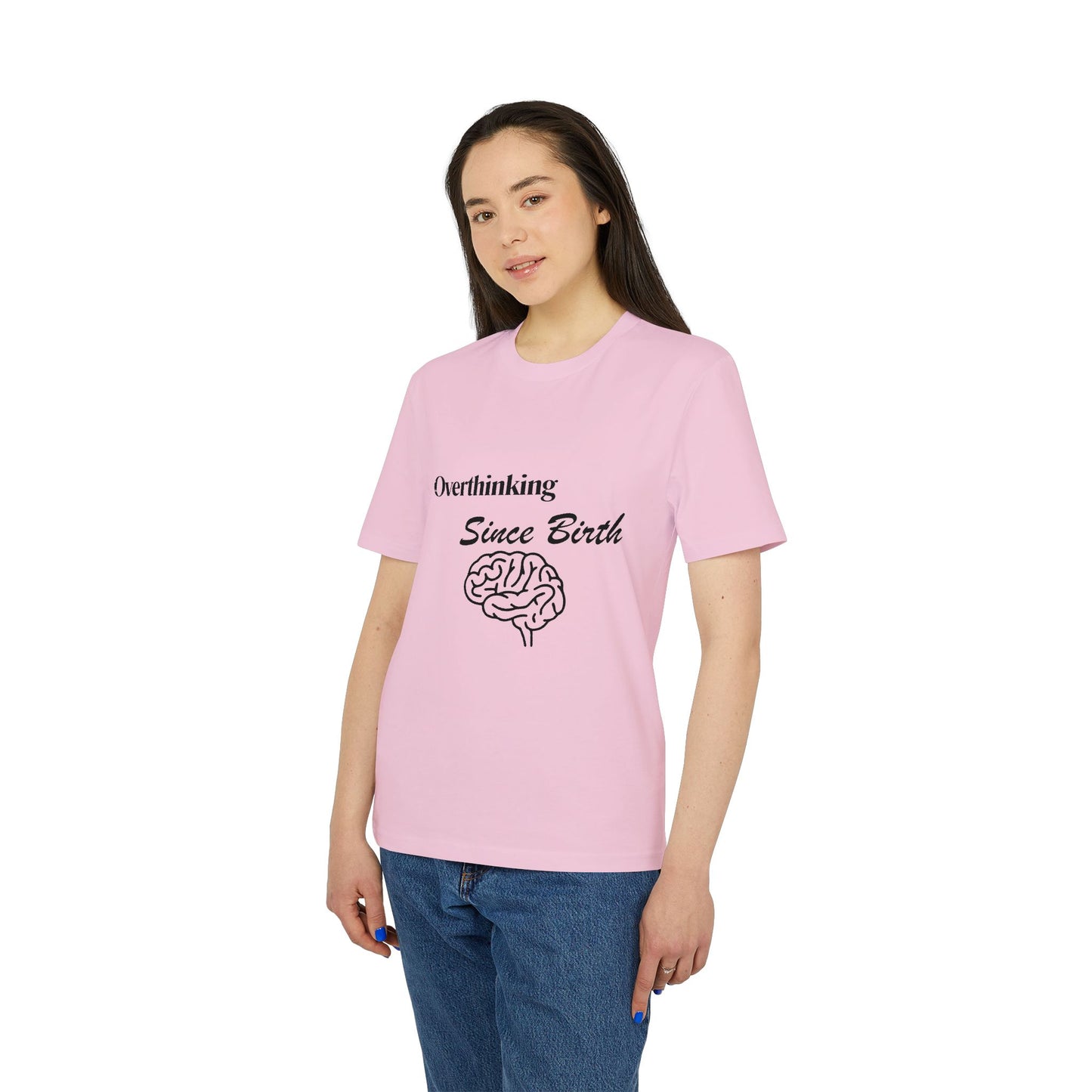 Overthinking Since Birth T-Shirt — Funny Creator Tee for Overthinkers