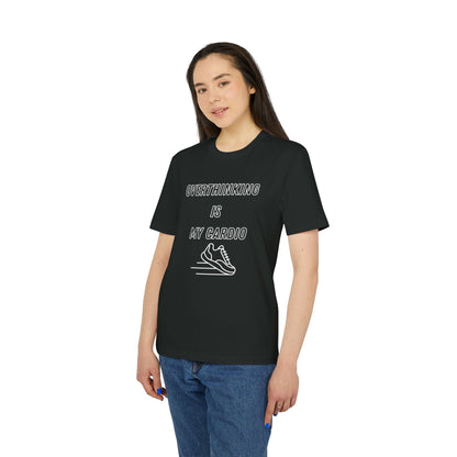 Overthinking Is My Cardio T-Shirt — Funny Creator Tee for Thinkers & Creatives