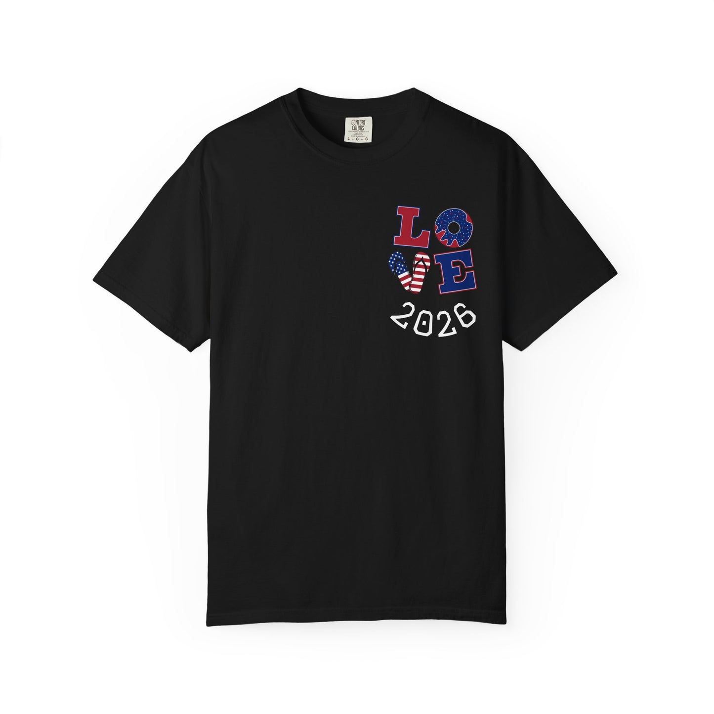 Love 2026 T-Shirt — Patriotic Heart LO?E Design