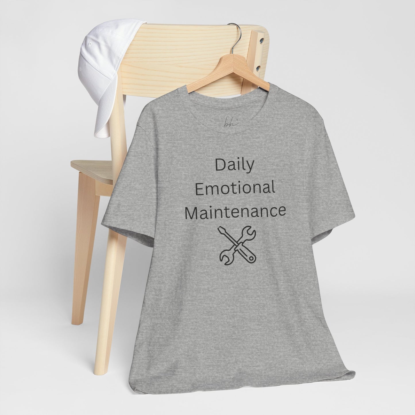 "Daily Emotional Maintenance" Unisex T-Shirt — Mental Health Awareness Tee